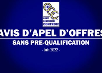Avis d’Appel d’offres international (AAOI) | Avis d’Appel d’Offres – Sans pré-qualification N° OCC/CGPMP/01/005/2022