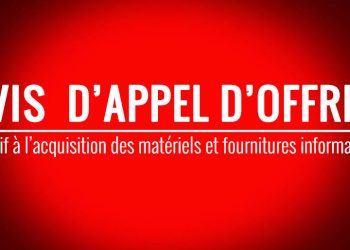 Avis d’appel d’offres relatif à l’acquisition des matériels et fournitures informatiques